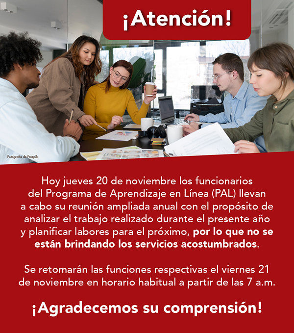 El jueves 20 de noviembre no se estarán brindando servicios, por motivo de reunión anual para análisis de resultados.